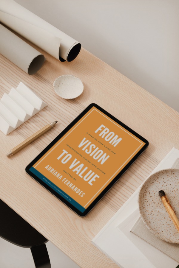 From Vision to Value Book